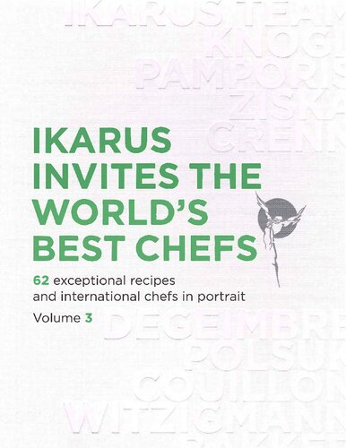 Ikarus Invites the World’s Best Chefs