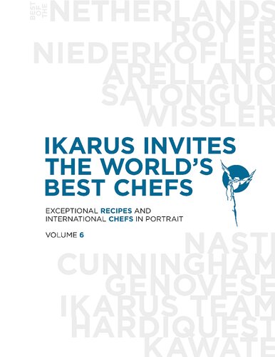 Ikarus Invites the World’s Best chefs