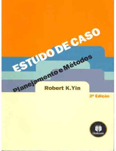 Estudo de caso: plane]amento e métodos
