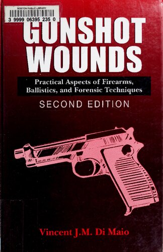 Gunshot Wounds