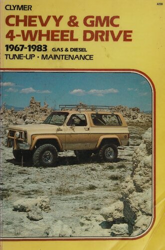 Clymer Chevy & GMC 4-Wheel Drive K- and V-Series 1967-1983 Gas & Diesel Tune-Up and Maintenance Manual