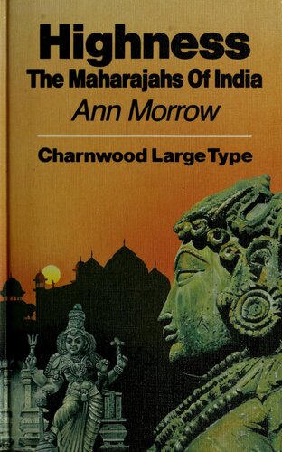 Highness - The Maharajahs of India