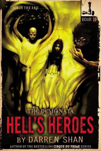Hell's Heroes (Demonata, Book 10)