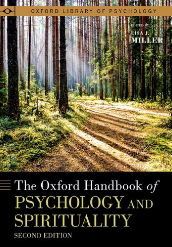 The Oxford Handbook of Psychology and Spirituality (OXFORD LIBRARY OF PSYCHOLOGY SERIES)