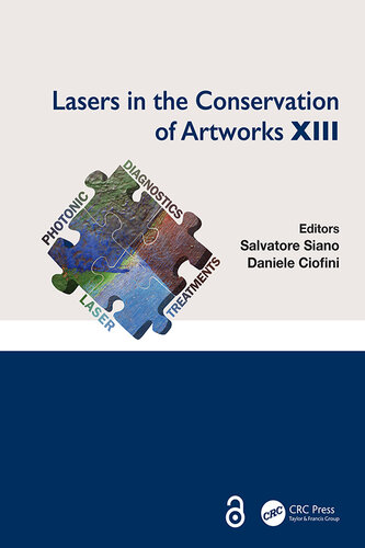 Lasers in the Conservation of Artworks XIII; First Edition