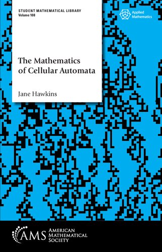 The Mathematics of Cellular Automata
