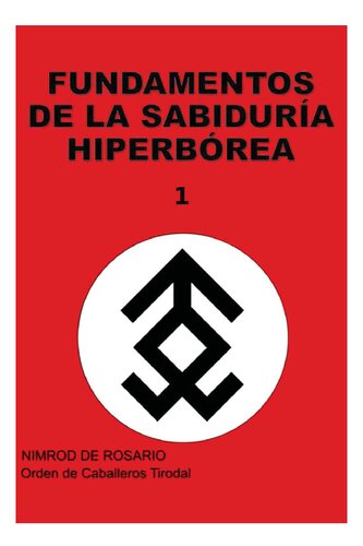 Fundamentos de la Sabiduria Hiperborea (Volumen Uno)