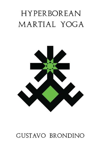 Hyperborean Martial Yoga