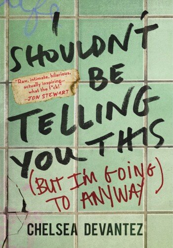 I Shouldn't Be Telling You This