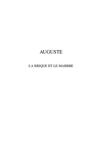Auguste: la brique et le marbre