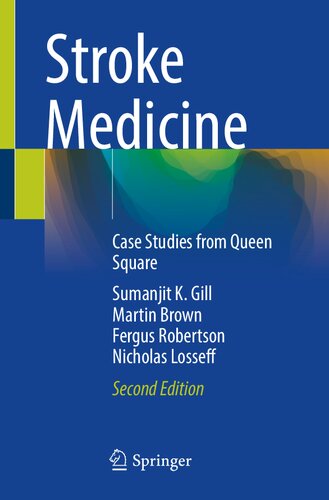 Stroke Medicine: Case Studies from Queen Square