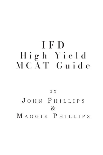 Informing Future Doctors IFD High Yield MCAT Guide