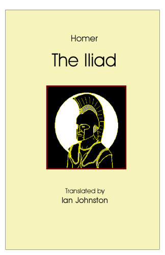 Homer: The Iliad