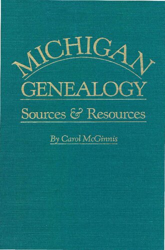 Michigan Genealogy, Sources and Resources