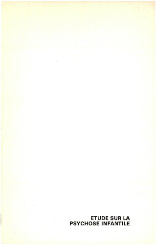 Etude sur la psychose infantile