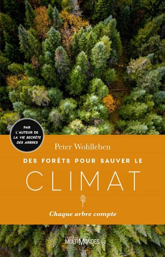 Des forêts pour sauver le climat
