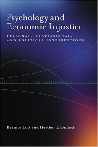 Psychology And Economic Injustice: Personal, Professional, And Political Intersections (Psychology of Women)