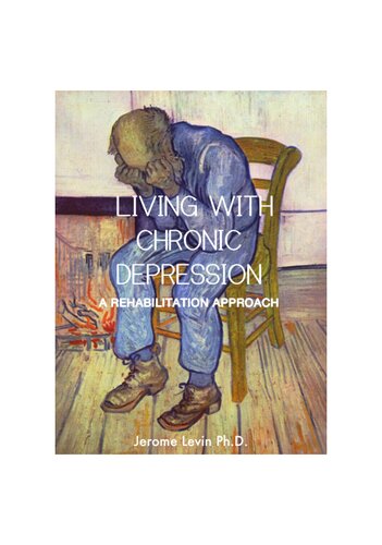 Living With Chronic Depression: A Rehabilitation Approach
