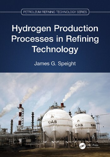Hydrogen Production Processes in Refining Technology