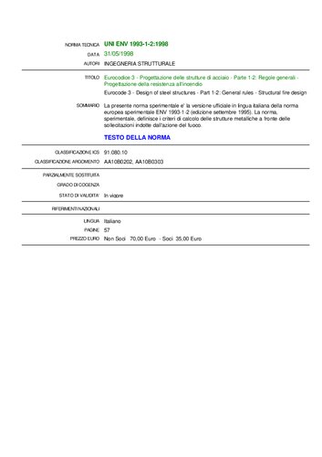 - Progettazione delle strutture di acciaio - Parte 1-2: Regole generali - Progettazione della resistenza all'incendio / Eurocode 3 - Design of steel structures - Part 1-2: General rules - Structural fire design