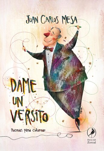 Dame un versito: Poemas para colorear.