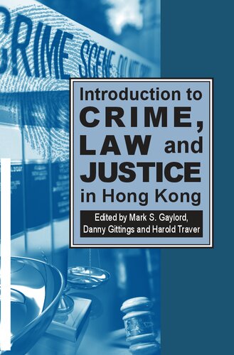 Introduction to Crime, Law and Justice in Hong Kong