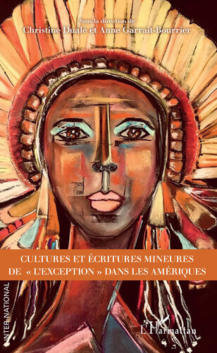 Cultures et écritures mineures de l'exception