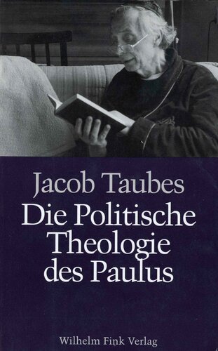 Die politische Theologie des Paulus