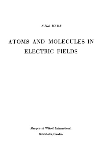 Atoms and Molecules in Electric Fields