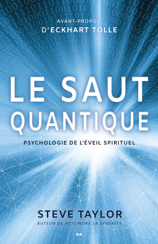 Le Saut quantique : Psychologie de l'éveil spirituel