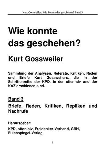 Wie konnte das geschehen? Band 3, Briefe, Reden, Kritiken, Repliken und Nachrufe