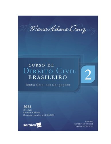 Curso de Direito Civil Brasileiro, Volume 2, Teoria Geral das Obrigações