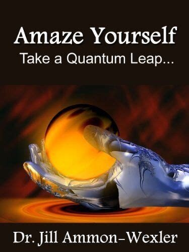 Amaze Yourself : Take a Quantum Leap