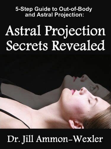 Astral projection secrets revealed