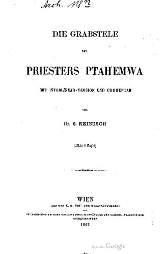 Die Grabstele des Priesters Ptah'Emwa mit Interlinear-Version und Commentar