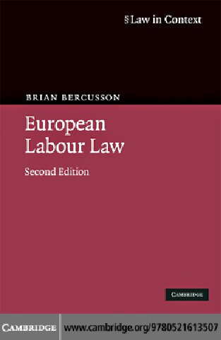 European Labour Law (Law in Context)