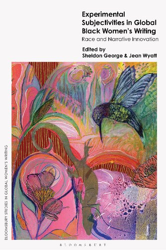 Experimental Subjectivities in Global Black Women's Writing