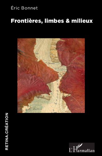Frontières, limbes & milieux