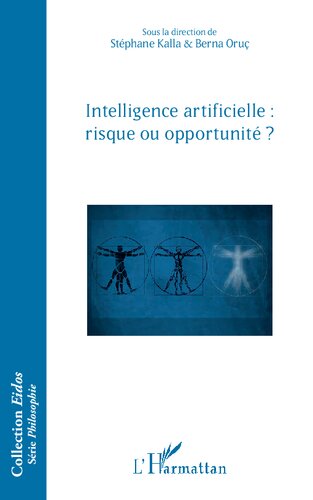 Intelligence artificielle: risque ou opportunité ?
