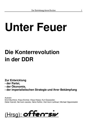 Unter Feuer: Die Konterrevolution in der DDR