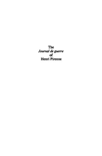 The Journal de guerre of Henri Pirenne
