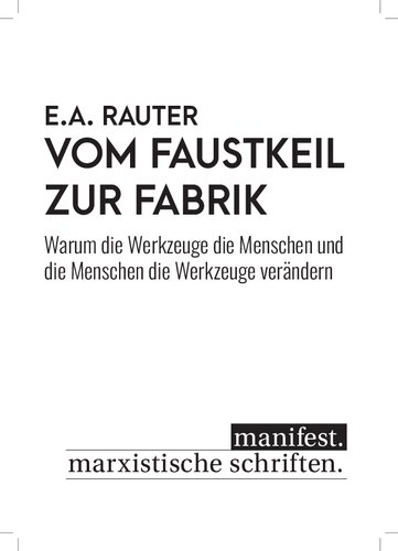 Vom Faustkeil zur Fabrik