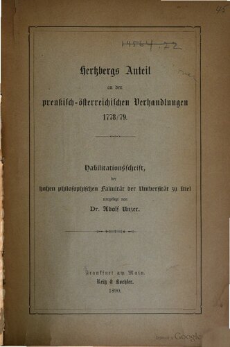 Hertzbergs Anteil an den preußisch-österreichischen Verhandlungen 1778/79