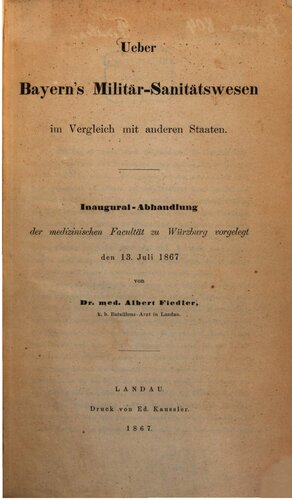 Über Bayerns Militär-Sanitätswesen im Vergleich mit anderen Staaten