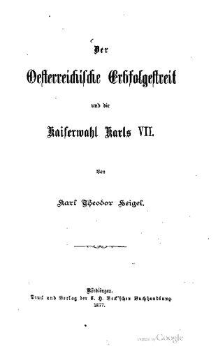 Der Österreichische Erbfolgestreit und die Kaiserwahl Karls VII.