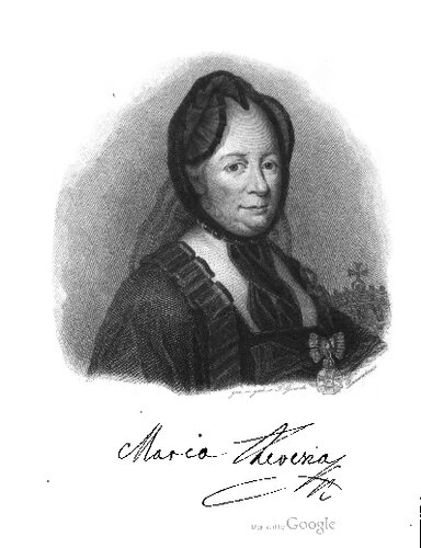 Maria Theresia und ihre Zeit