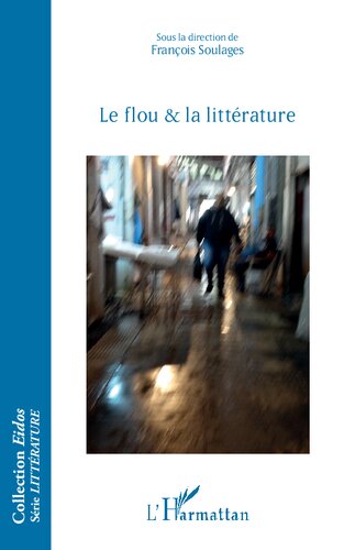 Le Flou Et la Litterature