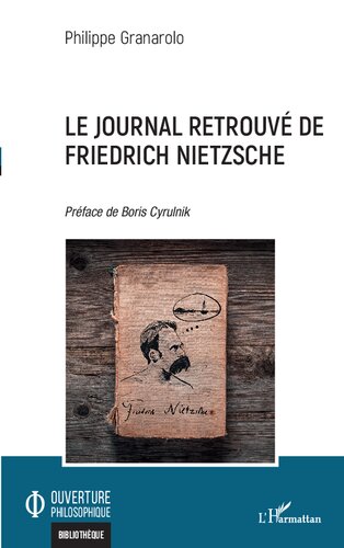 Le Journal retrouvé de Friedrich Nietzsche