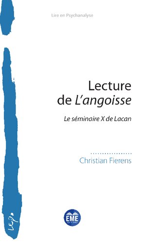 Lecture de L¿angoisse: Le séminaire X de Lacan