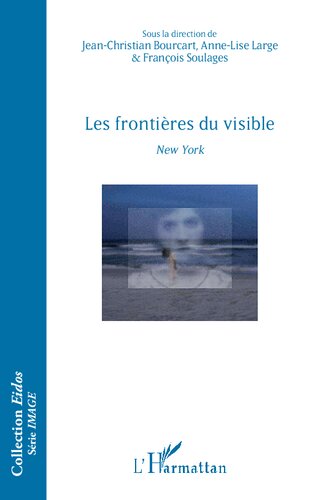 Les frontières du visible: New York